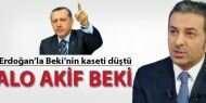 Akif Beki'nin Erdoğan'la ses kaydı