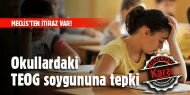 Okullarda TEOG soygununa tepki