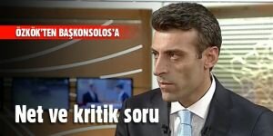 Özkök'ten Başkonsolos Yılmaz'a net ve kritik soru