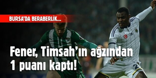 Fener, Timsah'ın ağzından 1 puanı kaptı!