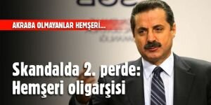 Skandalda 2. perde: Hemşeri oligarşisi