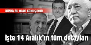 14 Aralık Tahşiyeciler Operasyonu’nun tüm detayları