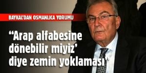 "Arap alfabesine dönebilir miyiz' diye zemin yoklaması"