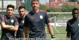 Galatasaray'ın yıldızları Suarez ve Drogba'ya meydan okudular