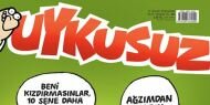 Uykusuz'dan bomba Aziz Yıldırım ve Erdoğan kapağı